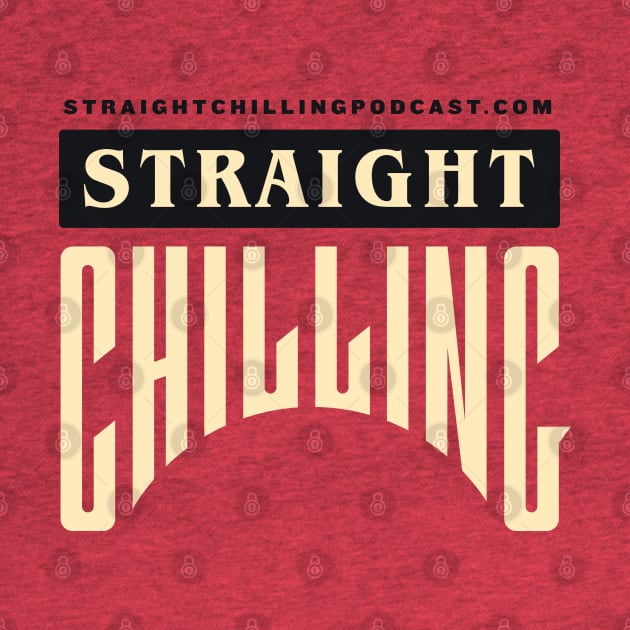 Straight Chilling Text Logo (Red) by Straight Chilling Podcast